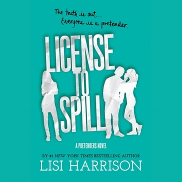 License to Spill - Lisi Harrison