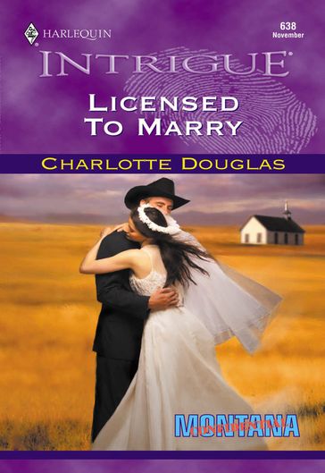 Licensed To Marry (Mills & Boon Intrigue) - Charlotte Douglas