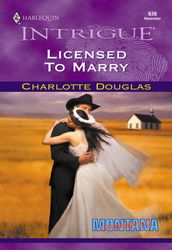 Licensed To Marry (Mills & Boon Intrigue)