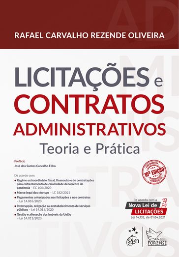 Licitações e Contratos Administrativos - Teoria e Prática - Rafael Carvalho Rezende Oliveira