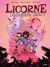 Licorne Détective Club - Tome 1