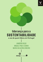 Liderança para a Sustentabilidade - A Voz de Quem Lidera em Portugal