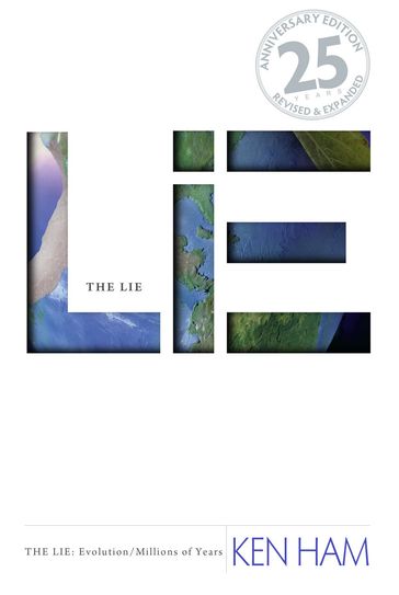 Lie: Evolution, The (25th Anniversary Edition) - Ken Ham