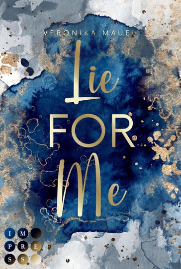Lie For Me (For-Me-Reihe 2) - Veronika Mauel