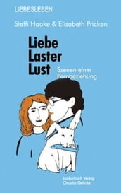 Liebe Laster Lust