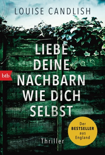 Liebe deine Nachbarn wie dich selbst - Louise Candlish