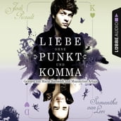 Liebe ohne Punkt und Komma - Teil 2