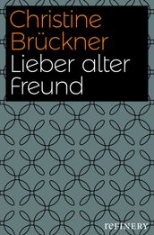 Lieber alter Freund