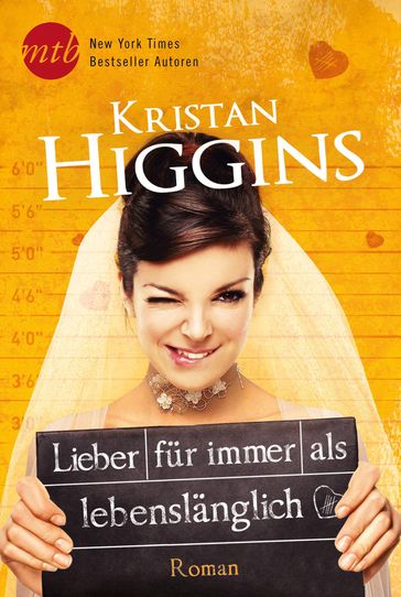 Lieber für immer als lebenslänglich - Kristan Higgins