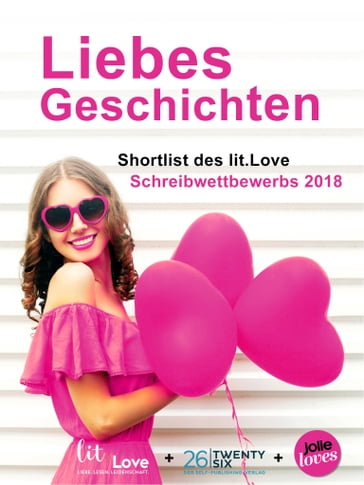 LiebesGeschichten - Elja Janus - Kirsten Nahle - Lara Windler - Patricia Janßen - Sophia Goldschmidt