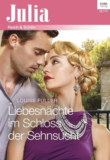 Liebesnächte im Schloss der Sehnsucht - Louise Fuller