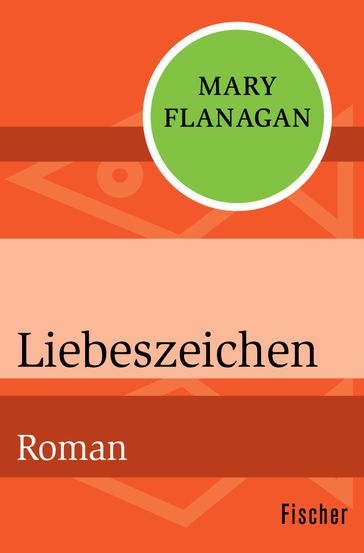 Liebeszeichen - Mary Flanagan