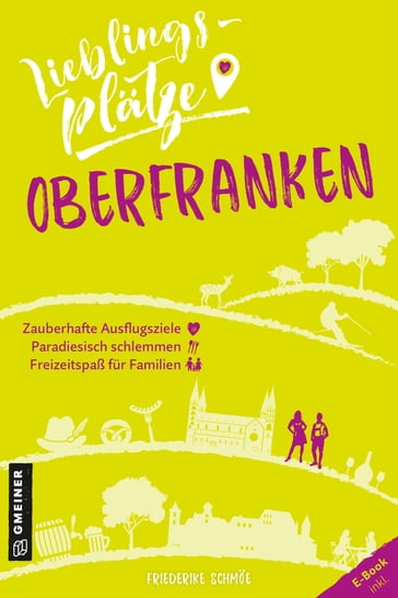 Lieblingsplätze Oberfranken - Friederike Schmoe