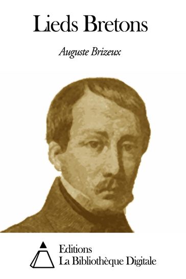 Lieds Bretons - Auguste Brizeux