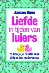 Liefde in tijden van luiers