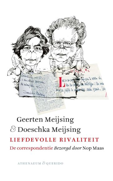 Liefdevolle rivaliteit - Doeschka Meijsing - Geerten Meijsing