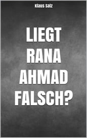 Liegt Rana Ahmad falsch?