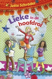 Lieke in de hoofdrol