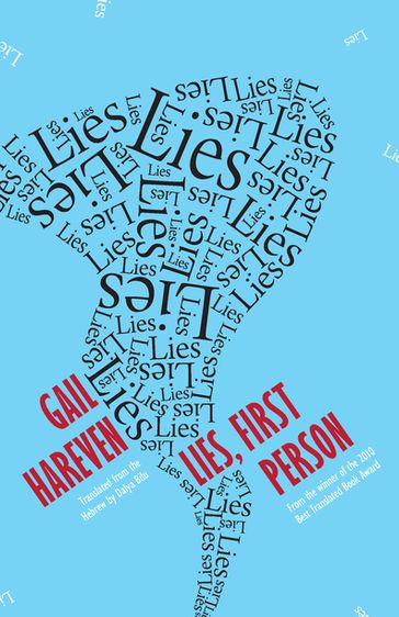 Lies, First Person - Gail Hareven