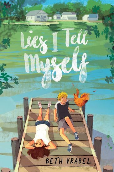 Lies I Tell Myself - Beth Vrabel