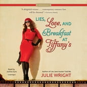 Lies, Love, and Breakfast at Tiffany s