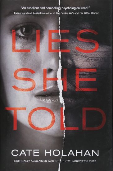 Lies She Told - Cate Holahan