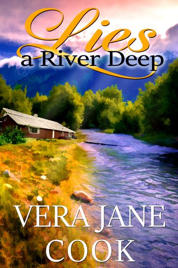 Lies a River Deep - Vera Jane Cook