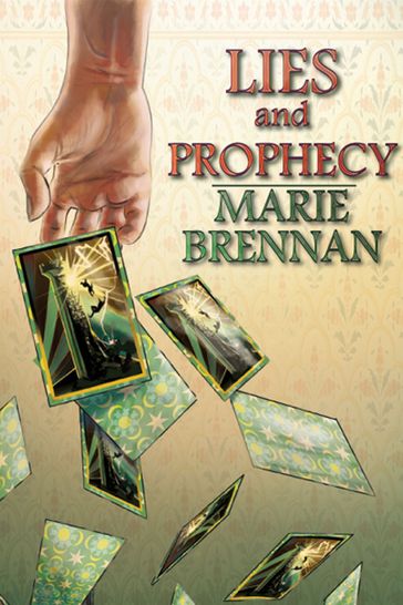 Lies and Prophecy - Marie Brennan