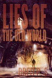 Lies of the Old World