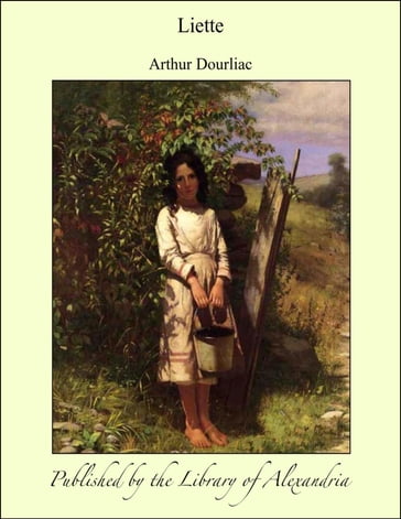 Liette - Arthur Dourliac