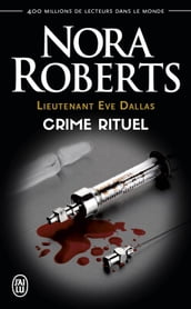 Lieutenant Eve Dallas (Tome 27.5) - Crime rituel