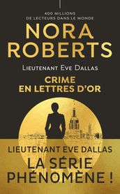 Lieutenant Eve Dallas (Tome 50) - Crime en lettres d or