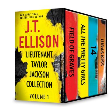 Lieutenant Taylor Jackson Collection Volume 1 - J.T. Ellison