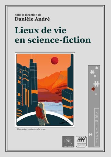 Lieux de vie en science-fiction - Danièle André