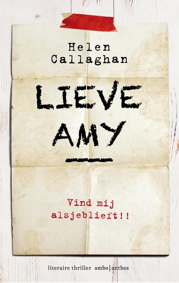 Lieve Amy - Helen Callaghan