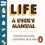 Life: A User