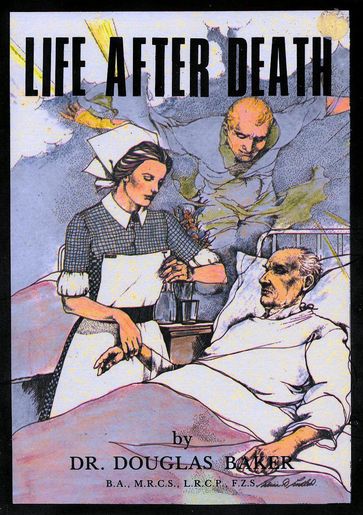 Life After Death - Douglas M. Baker