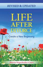 Life After Divorce, Revised & Updated