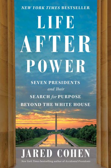 Life After Power - Jared Cohen