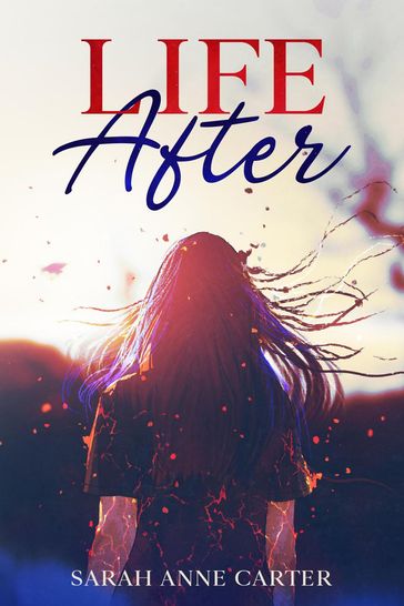 Life After - Sarah Anne Carter