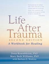 Life After Trauma, Second Edition