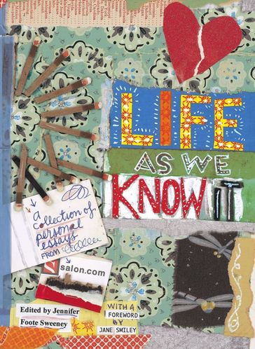 Life As We Know It - Jennifer Foote Sweeney