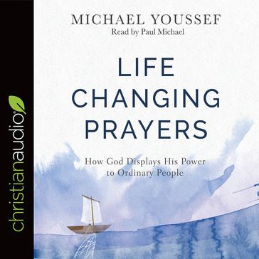 Life-Changing Prayers - Michael Youssef