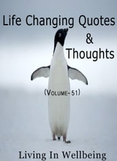 Life Changing Quotes & Thoughts (Volume-51)