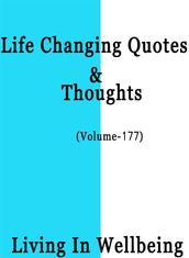 Life Changing Quotes & Thoughts (Volume 177)