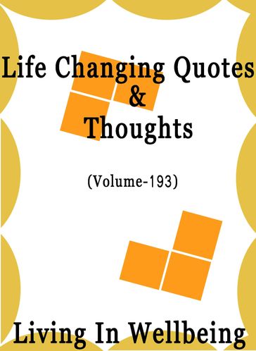 Life Changing Quotes & Thoughts (Volume 193) - Dr.Purushothaman Kollam