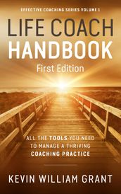 Life Coach Handbook (First Edition)