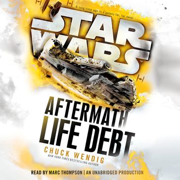 Life Debt: Aftermath (Star Wars) - Chuck Wendig