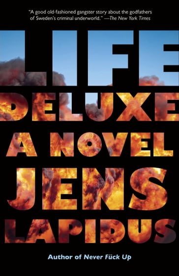 Life Deluxe - Jens Lapidus