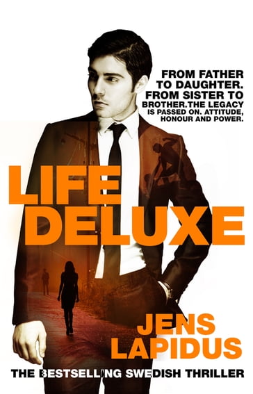 Life Deluxe - Jens Lapidus
